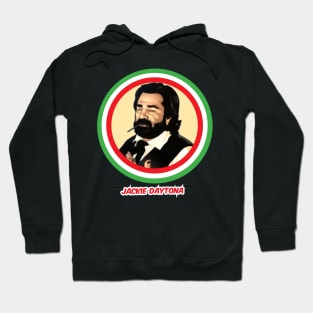 jackie daytona Hoodie